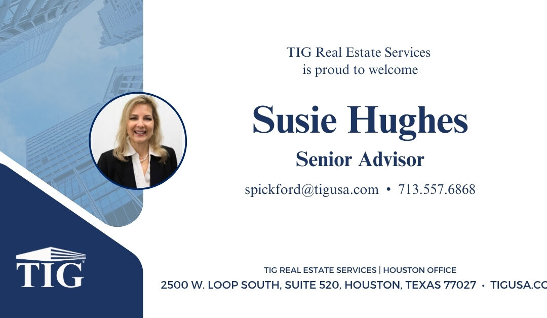 New Hire TIG HOUSTON Brokerage – October 21, 2025 – SENIOR ADVISOR SUSAN PICKFORD
